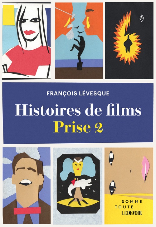 ebook cover of Histoires de films Prise 2, by Francois Levesque