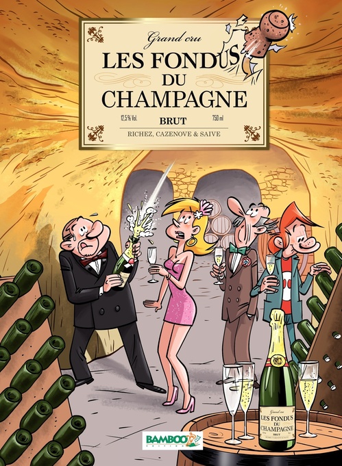 ebook cover of Les Fondus du champagne, by Christophe Cazenove, Hervé Richez