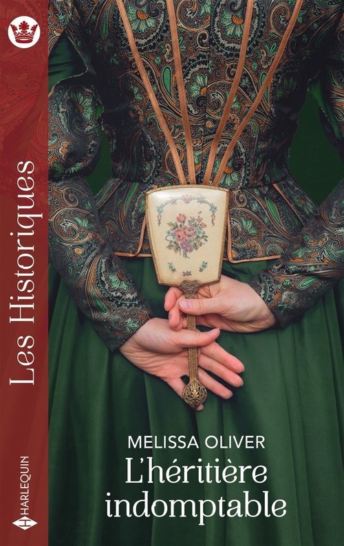 ebook cover of L'héritière indomptable, by Melissa Oliver