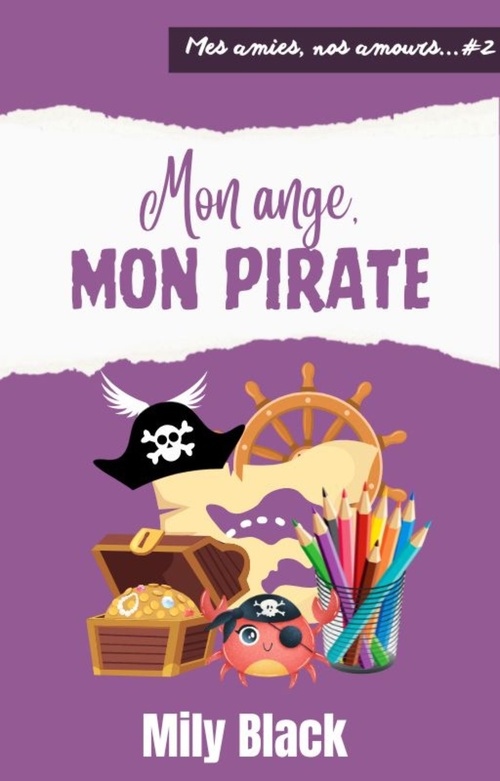 Couverture ebook de Mon ange, mon pirate, de Mily Black