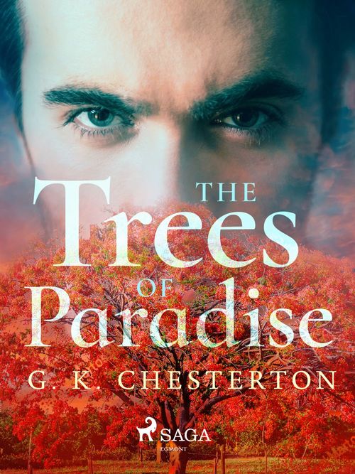 ebook cover of The Trees of Pride, by G. K. Chesterton