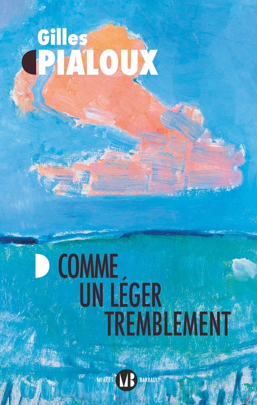 Couverture ebook de Comme un léger tremblement, de Gilles Pialoux