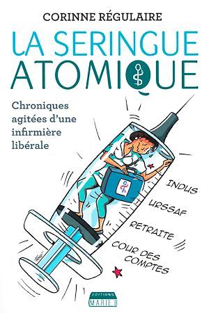 Couverture ebook de La Seringue atomique, de Corinne Régulaire, Félé