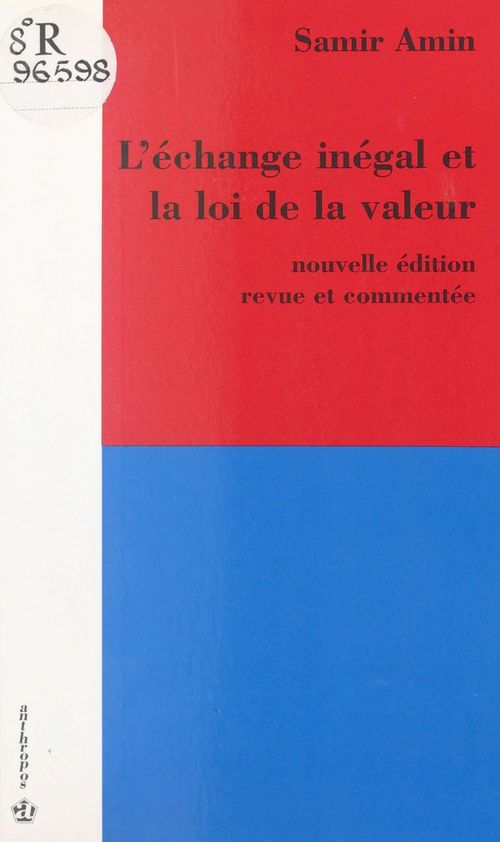 Couverture ebook de L'échange inégal et la loi de la valeur, de Samir Amin