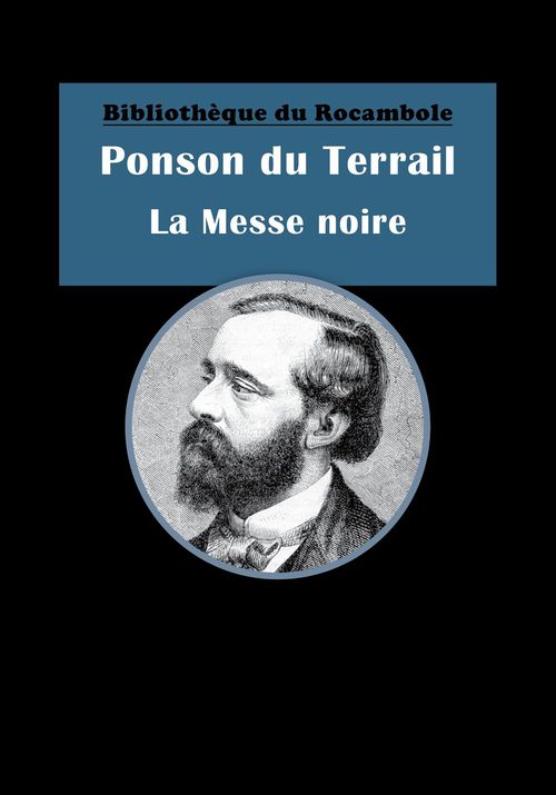 Couverture ebook de La Messe noire, de PONSON DU TERRAIL