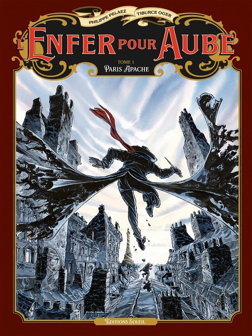 ebook cover of L'Enfer pour aube T01 - Paris Apache, by Philippe Pelaez