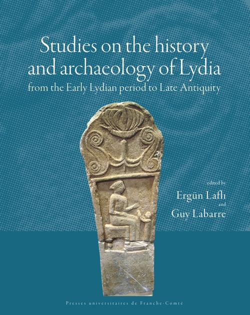 Couverture ebook de Studies on the history and archaeology of Lydia from the Early Lydian period to Late Antiquity, de
