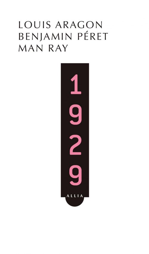 Couverture ebook de 1929, de Louis Aragon, Man Ray, Benjamin Péret