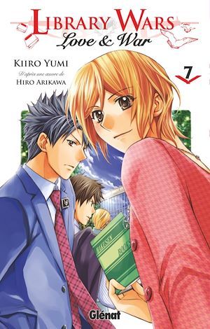 Couverture ebook de Library wars - Love and War - Tome 07, de Hiro Arikawa, Kiiro Yumi