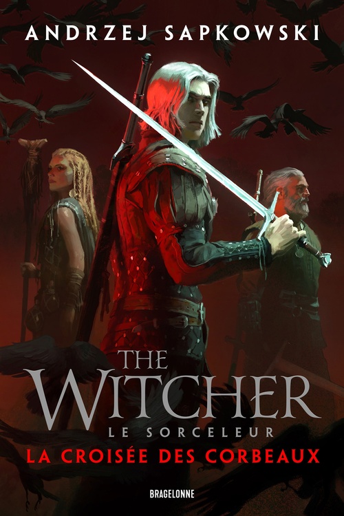 Couverture ebook de Sorceleur (Witcher) : La Croisée des corbeaux, de Andrzej Sapkowski