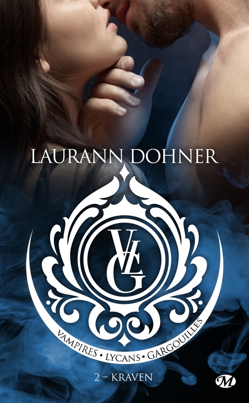 ebook cover of Vampires, Lycans, Gargouilles, T2 : Kraven, by Laurann Dohner
