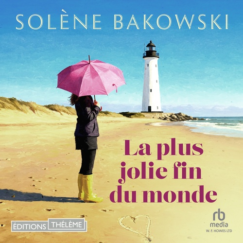 audiobook cover of La plus jolie fin du monde, by Solène Bakowski