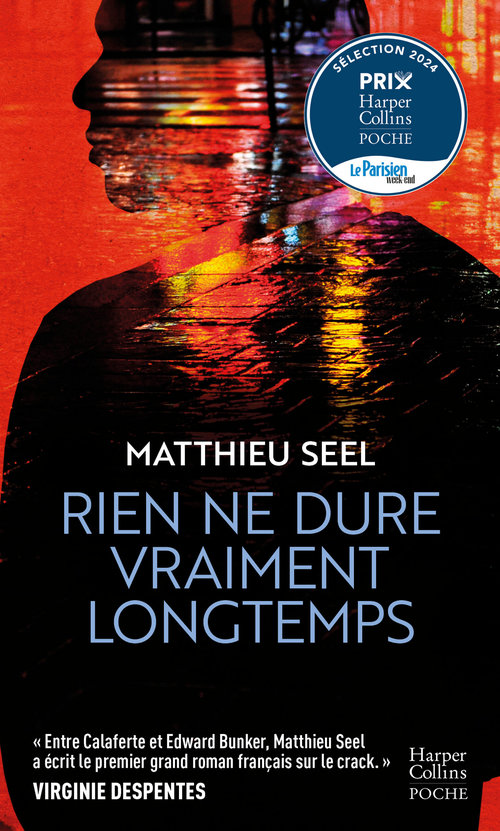 Couverture ebook de Rien ne dure vraiment longtemps, de Matthieu Seel