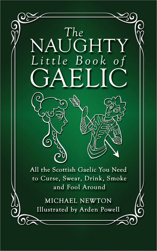 Couverture ebook de The Naughty Little Book of Gaelic, de Michael Newton