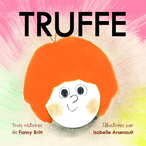 Couverture ebook de Truffe, de Fanny Britt