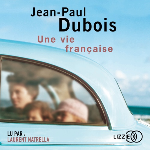 Couverture audiobook de Une vie française, de Jean-Paul Dubois