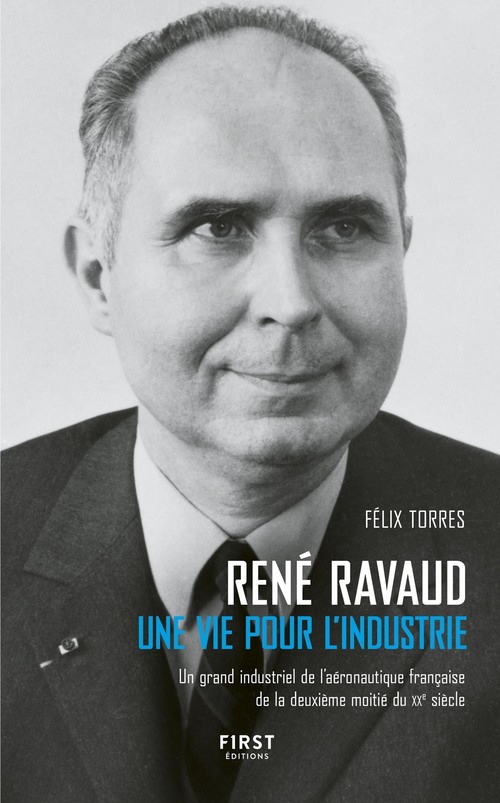 ebook cover of René Ravaud - Une vie pour l'industrie, by Félix Torres
