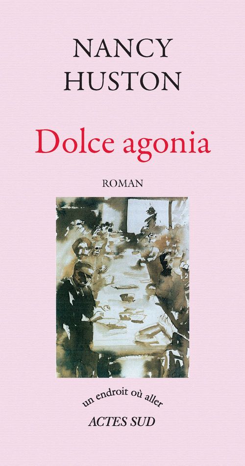 ebook cover of Dolce agonia, by Nancy Huston, Ralph Petty
