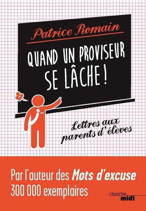ebook cover of Quand un proviseur se lâche !, by Patrice Romain