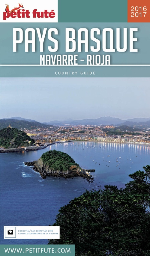 Couverture ebook de PAYS BASQUE / NAVARRE - RIOJA 2016/2017 Petit Futé, de Collectif petit futé