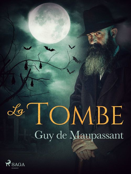 Couverture ebook de La Tombe, de Guy  De Maupassant