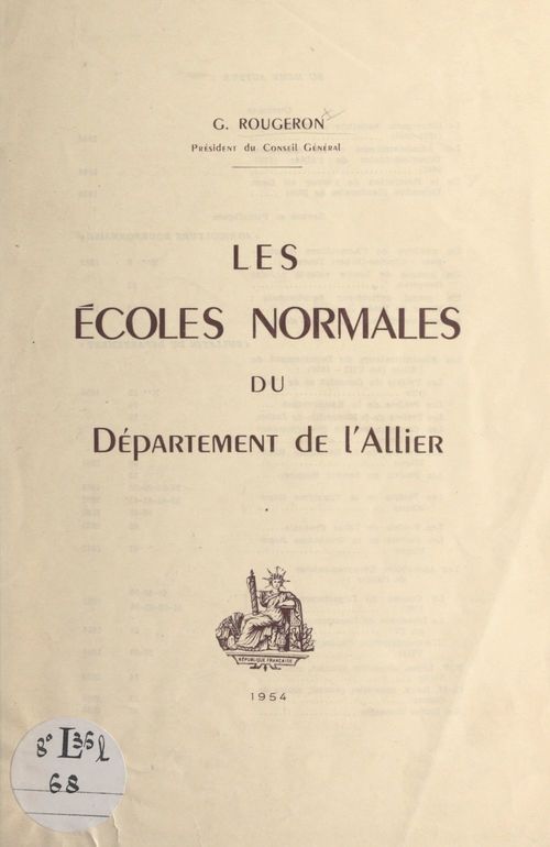 ebook cover of Les Écoles normales du département de l'Allier, by Georges Rougeron