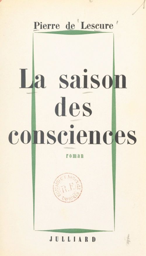 Couverture ebook de La saison des consciences, de Pierre De Lescure