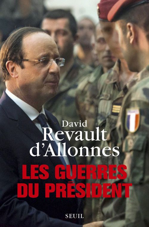ebook cover of Les Guerres du président, by David Revault d'allonnes