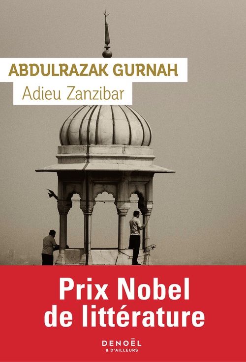 Couverture ebook de Adieu Zanzibar, de Abdulrazak Gurnah, Sylvette Gleize