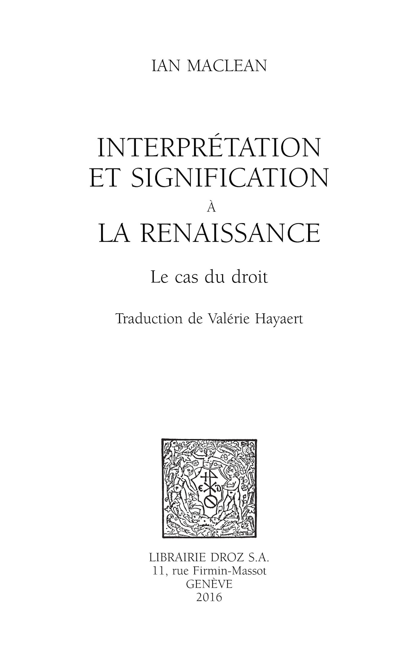 Couverture ebook de Interprétation et signification à la Renaissance, de Ian Maclean