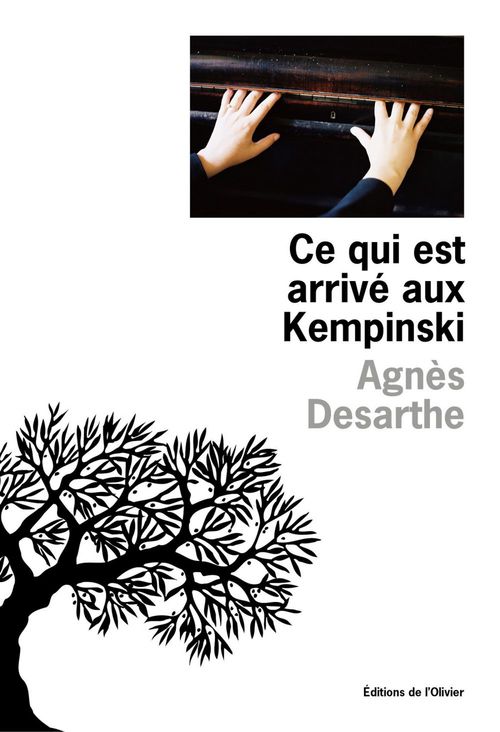 Couverture ebook de Ce qui est arrivé aux Kempinski, de Agnès Desarthe