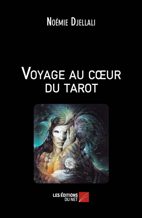 ebook cover of Voyage au coeur du tarot, by Noemie Djellali