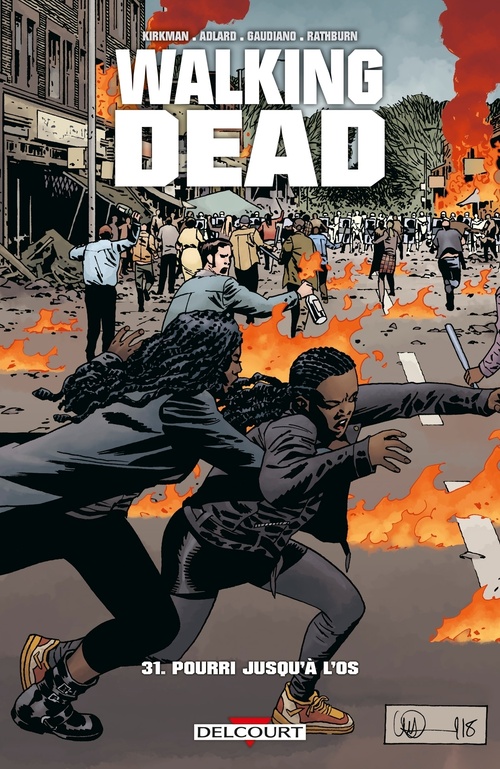 ebook cover of Walking Dead T31 - Pourri jusqu'à l'os, by Robert Kirkman