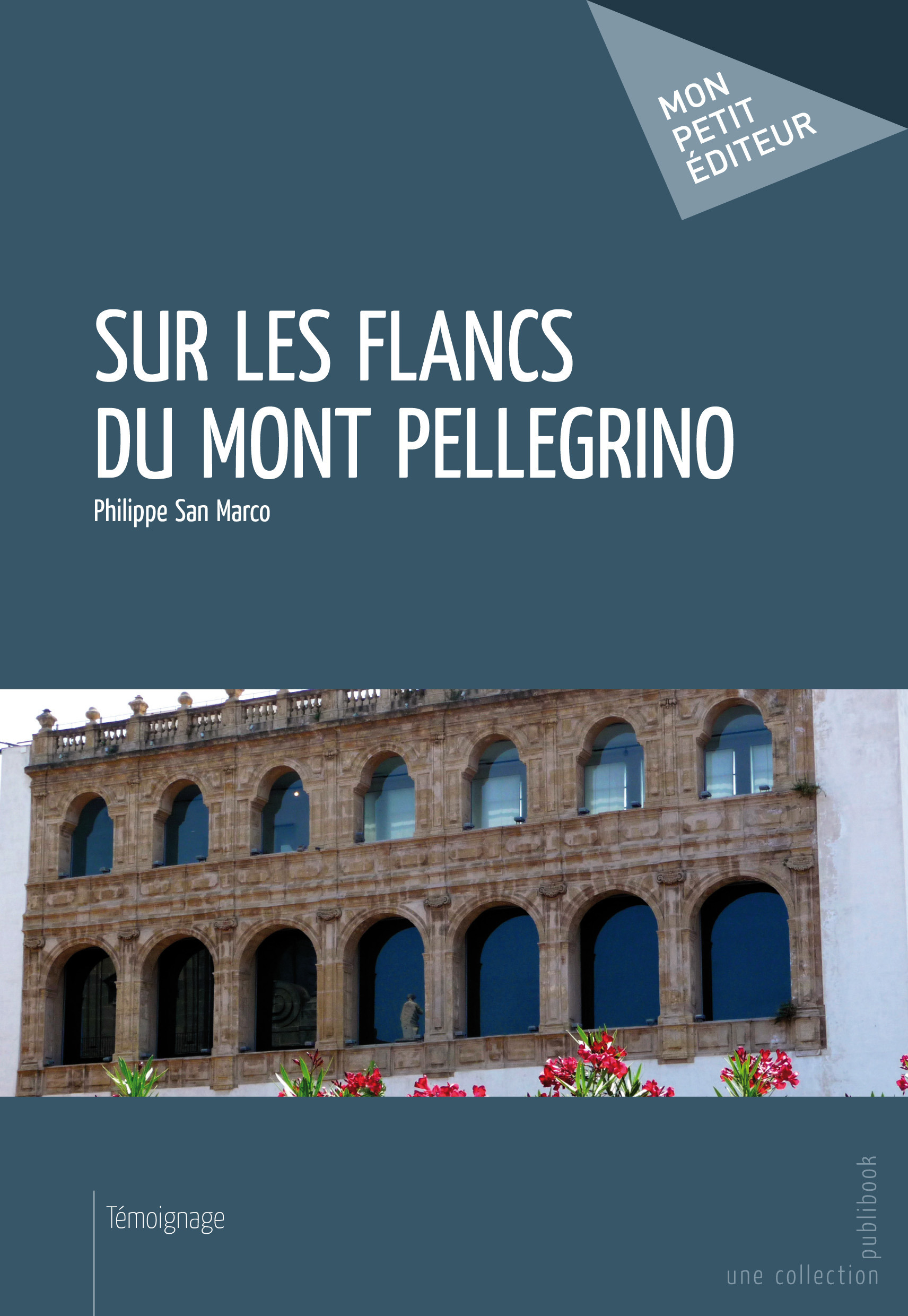 ebook cover of Sur les flancs du Mont Pellegrino, by Philippe San Marco