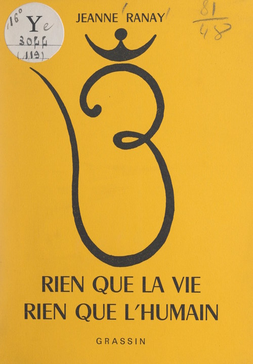 Couverture ebook de Rien que la vie, rien que l'humain, de Jeanne Ranay