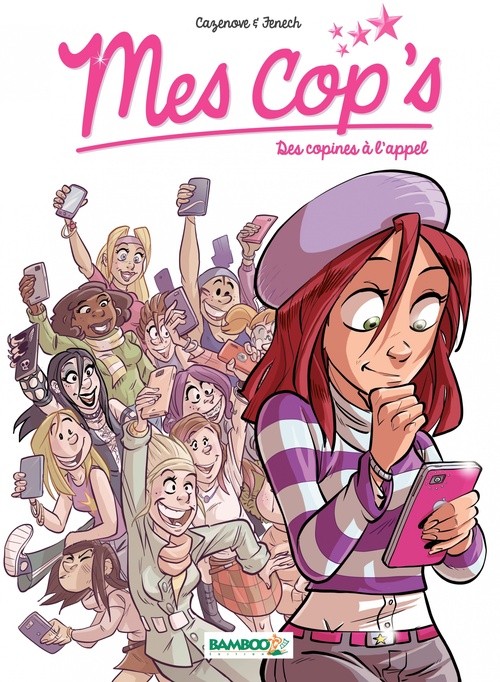 Couverture ebook de Mes Cop's - Tome 1 - Des copines à l'appel, de Christophe Cazenove, Philippe Fenech