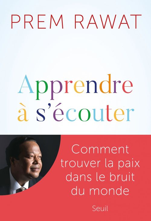 ebook cover of Apprendre à s'écouter, by Prem Rawat