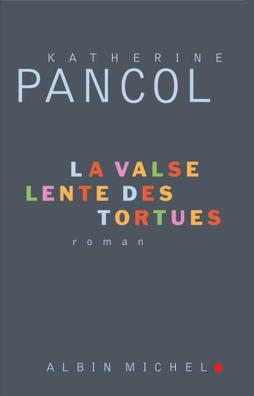 Couverture ebook de La Valse lente des tortues, de Katherine Pancol