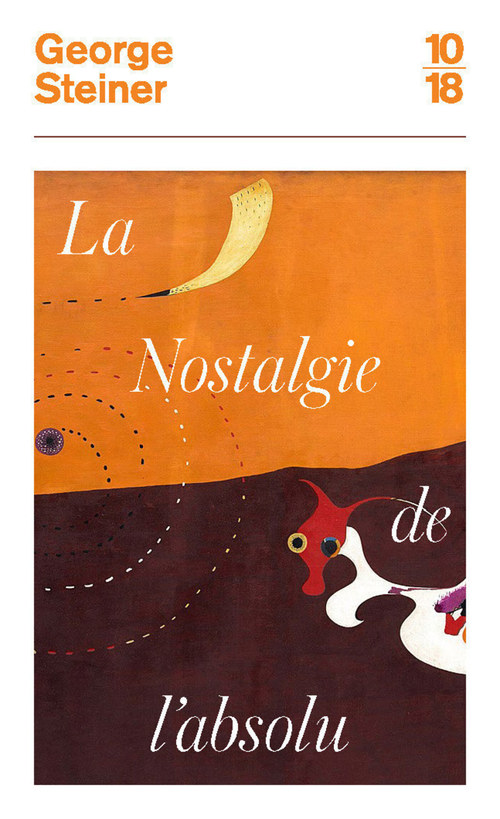 Couverture ebook de Nostalgie de l'absolu, de George Steiner