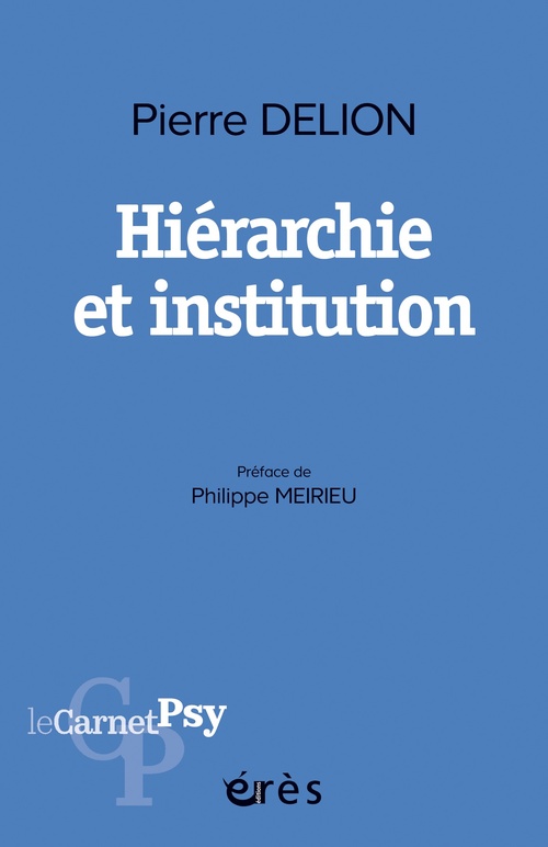 Couverture ebook de Hiérarchie et institution, de Pierre Delion
