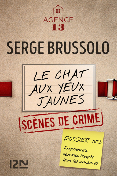 Couverture ebook de Agence 13 - tome 3 Le chat aux yeux jaunes, de Serge Brussolo