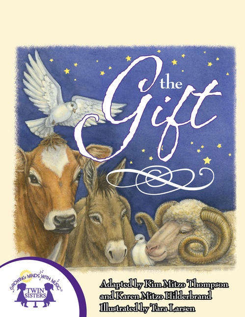 ebook cover of The Gift, by Kim Mitzo Thompson, Karen Mitzo Hilderbrand