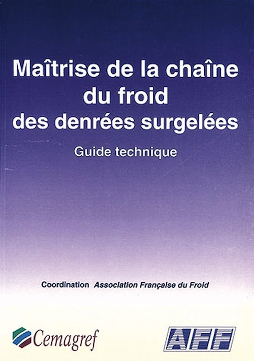 Couverture ebook de Maîtrise de la chaîne du froid des denrées surgelées, de Billiard