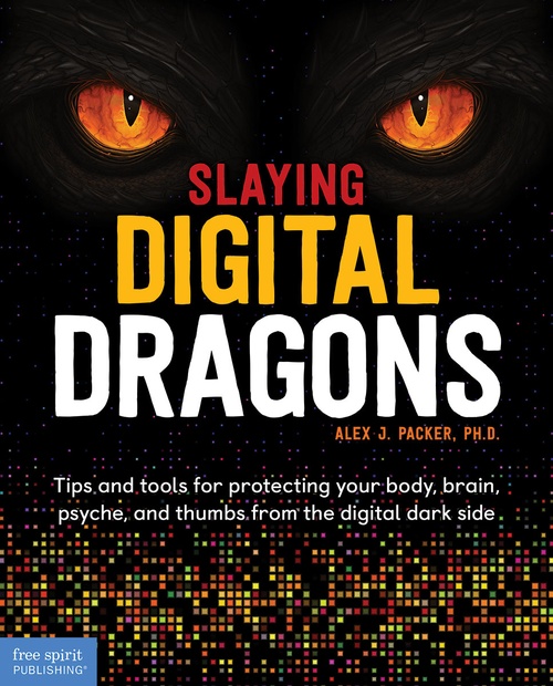ebook cover of Slaying Digital Dragons TM, by Alex J. Packer