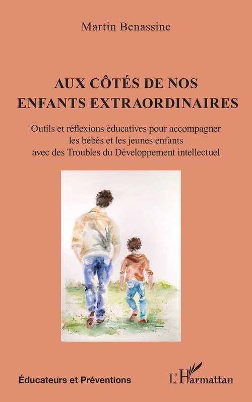 Couverture ebook de Aux côtés de  nos enfants  extraordinaires, de Martin Benassine