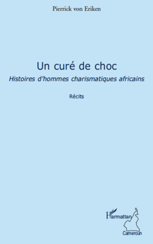 Couverture ebook de Un curé de choc, de Pierrick Von eriken