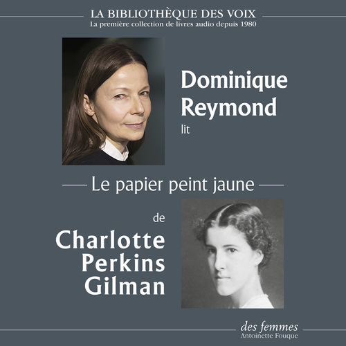 audiobook cover of Le papier peint jaune, by Charlotte Perkins gilman