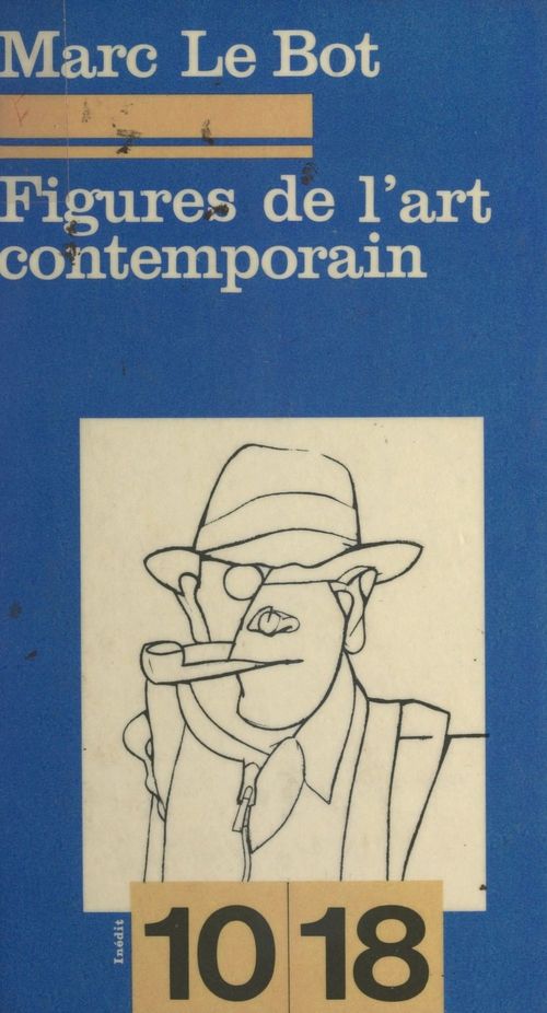 Couverture ebook de Figures de l'art contemporain, de Marc Le Bot
