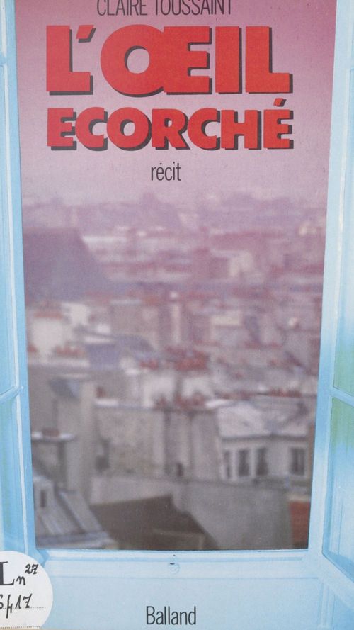 Couverture ebook de L'oeil écorché, de Toussaint