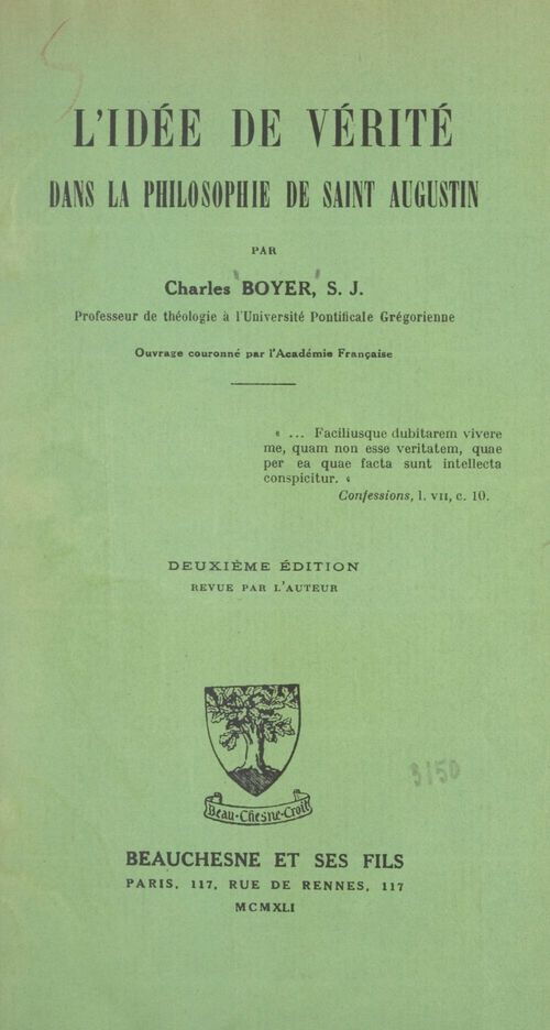 Couverture ebook de L'idée de vérité dans la philosophie de Saint Augustin, de Charles Boyer